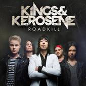 Kings And Kerosene : Roadkill Kings And Kerosene : Roadkill